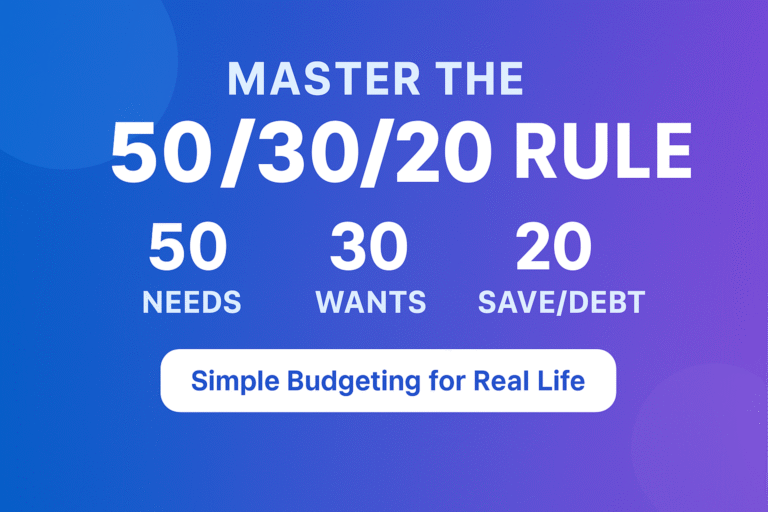 The 50/30/20 Rule Explained: A Simple Budgeting Formula for Financial Freedom